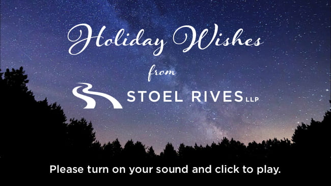 Stoel Rives Holiday Ecard 2016